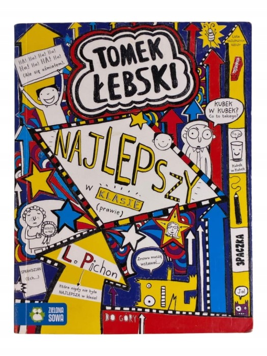 Tomek Łebski najlepszy w klasie (prawie) Tom 9 Liz Pichon