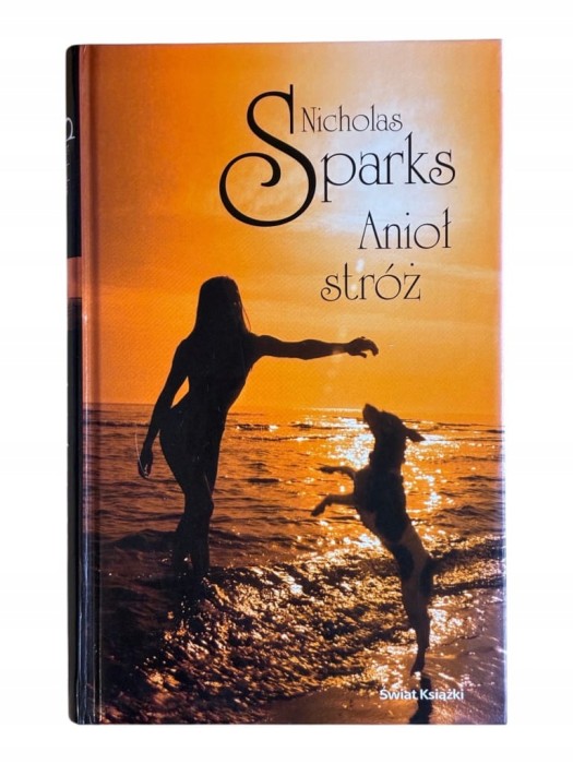 Anioł stróż Nicholas Sparks