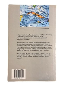 Mój Ojciec Fidel Alina Fernandez