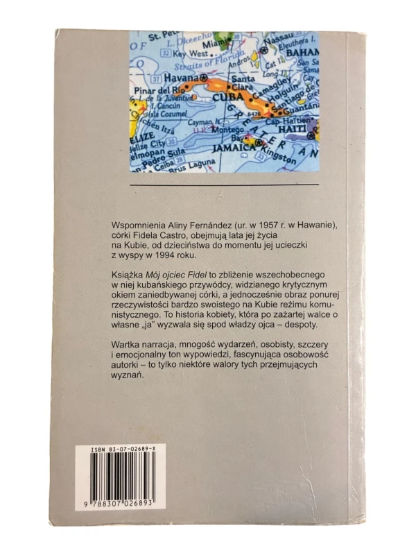 Mój Ojciec Fidel Alina Fernandez