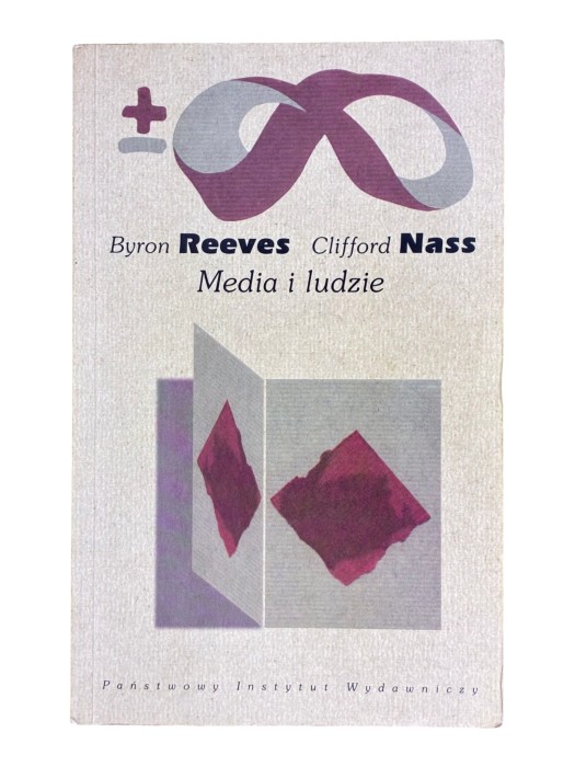 Media i ludzie Byron Reeves, Clifford Nass