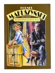 Szaleństwa panny Ewy Kornel Makuszyński