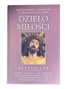 Dzieło Miłości ks. Marian Polak