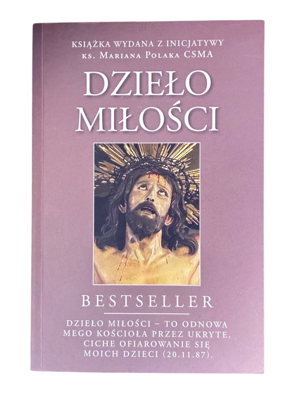 Dzieło Miłości ks. Marian Polak
