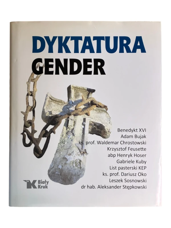 Dyktatura Gender Praca zbiorowa