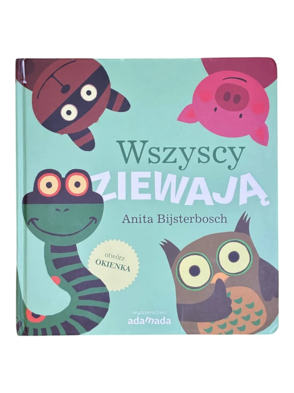 Wszyscy ziewają Anita Bijsterbosch