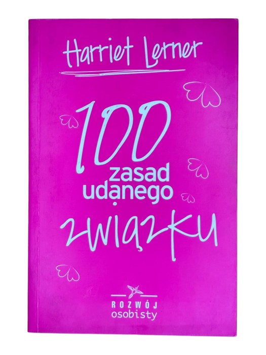 100 zasad udanego związku Harriet Lerner