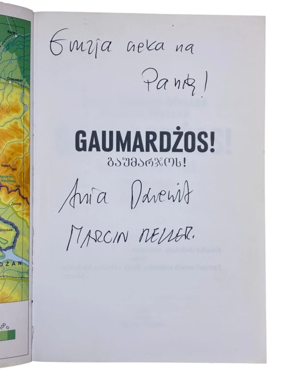 Gaumardżos! Opowieści z Gruzji Anna Dziewit-Meller, Marcin Meller