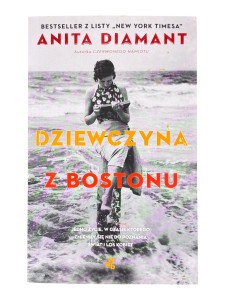 Dziewczyna z Bostonu Anita Diamant