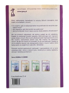 Asertywność Sięgaj po to, czego chcesz, nie raniąc innych Michael Emmons Robert Alberti