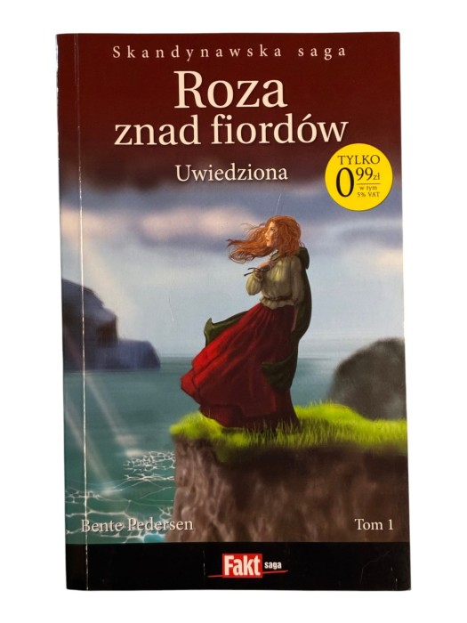 Roza znad fiordów. Tom 1: Uwiedziona Bente Pedersen