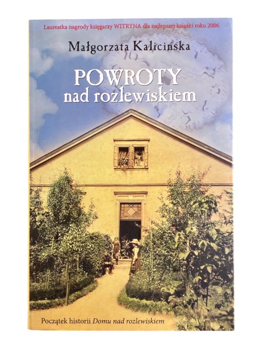Powroty nad rozlewiskiem Małgorzata Kalicińska