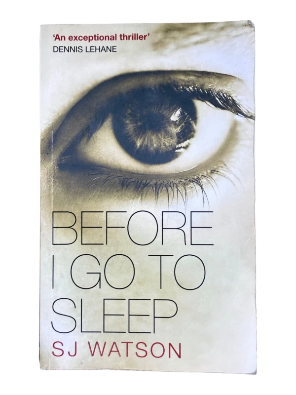 Before I Go To Sleep S. J. Watson