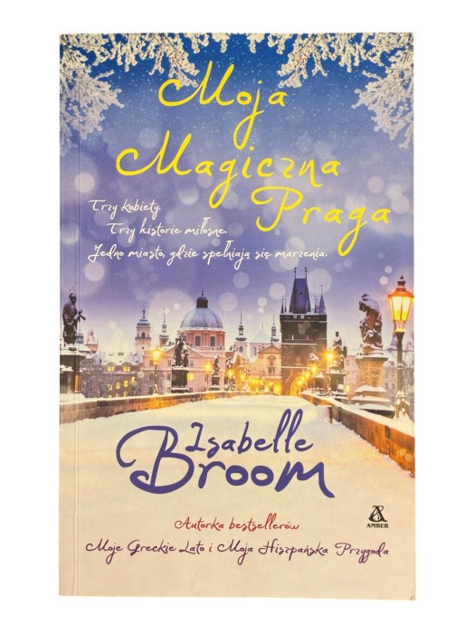 Moja magiczna Praga Isabelle Broom