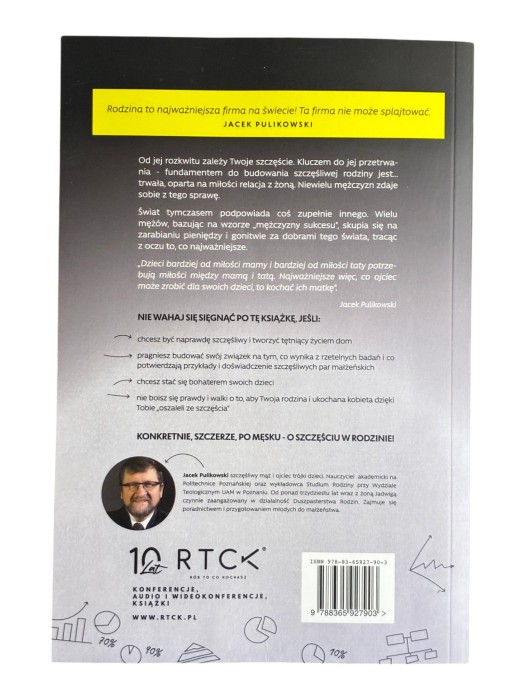 Rodzina. Najważniejsza firma na świecie Jacek Pulikowski