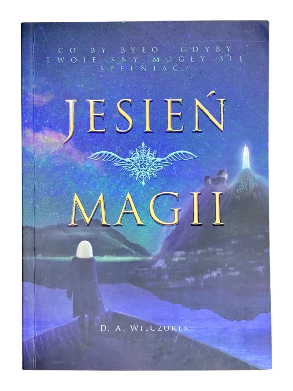 Jesień magii Dorota Wieczorek