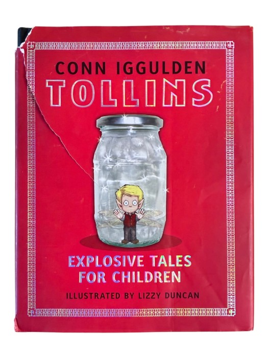 Tollins: Explosive Tales for Children Conn Iggulden