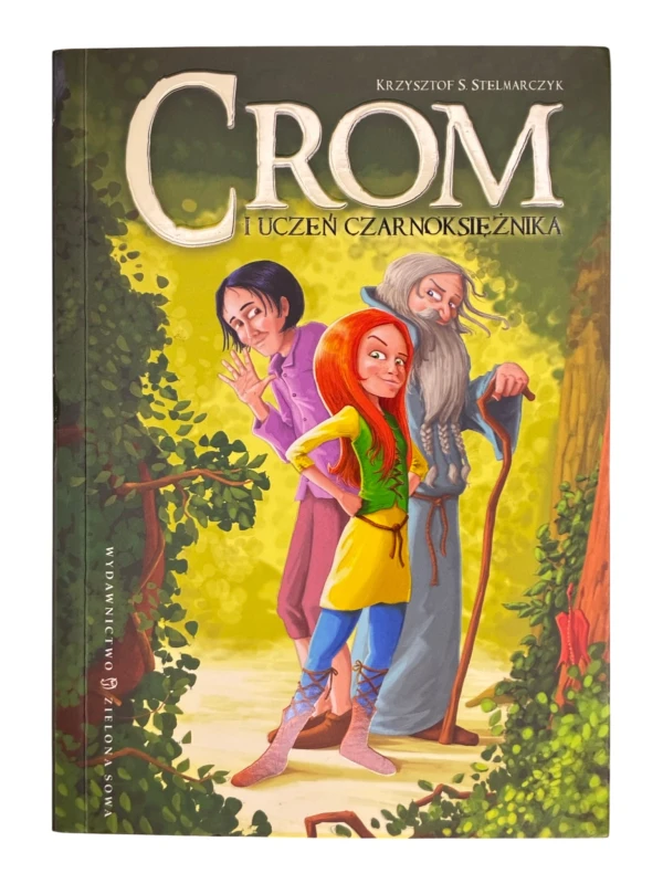Crom i uczeń czarnoksiężnika Krzysztof Stelmarczyk