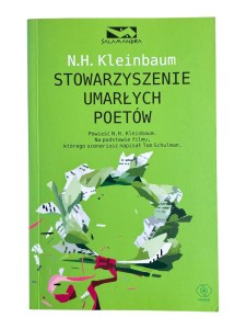 Stowarzyszenie umarłych poetów Nancy H. Kleinbaum