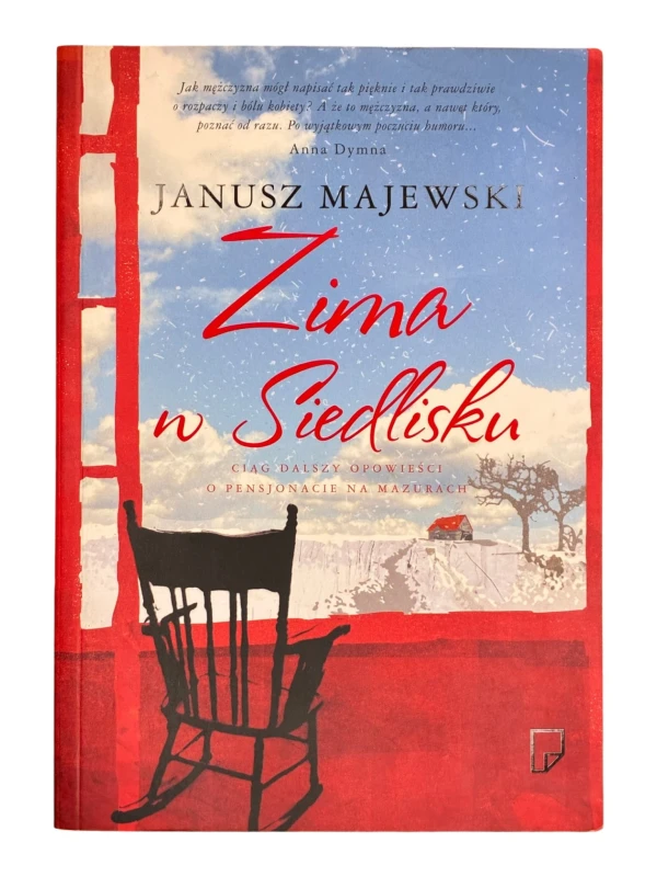 Zima w Siedlisku Janusz Majewski