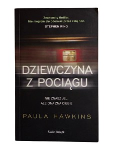 Dziewczyna z pociągu Paula Hawkins