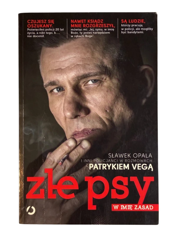 Złe psy W imię zasad Patryk Vega