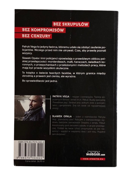 Złe psy W imię zasad Patryk Vega