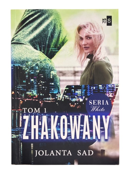 Zhakowany Tom 1 Jolanta Sad