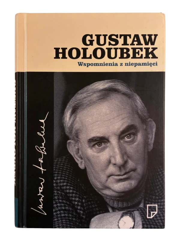 Wspomnienia z niepamięci Gustaw Holoubek