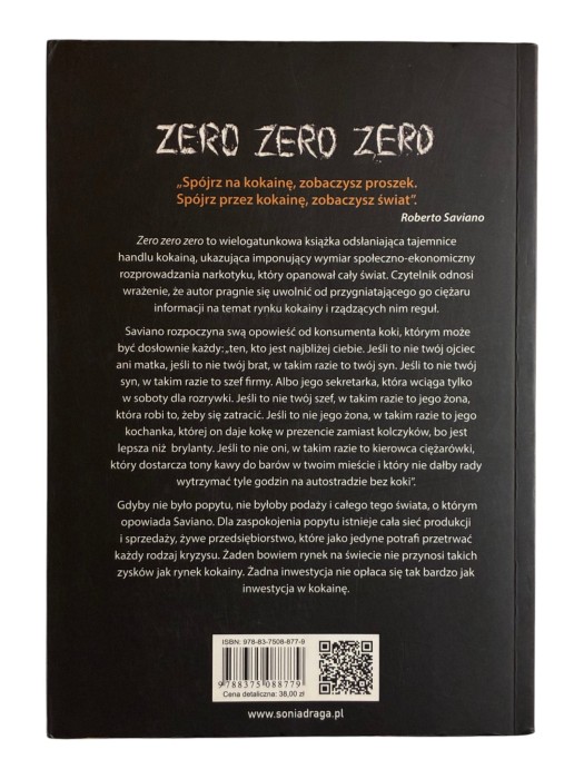 Zero zero zero Jak kokaina rządzi światem Roberto Saviano