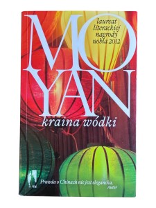 Kraina wódki Mo Yan