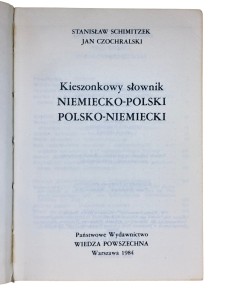 Słownik kieszonkowy niemiecko-polski, polsko-niemiecki Stanisław Schimitzek, Jan Czochralski