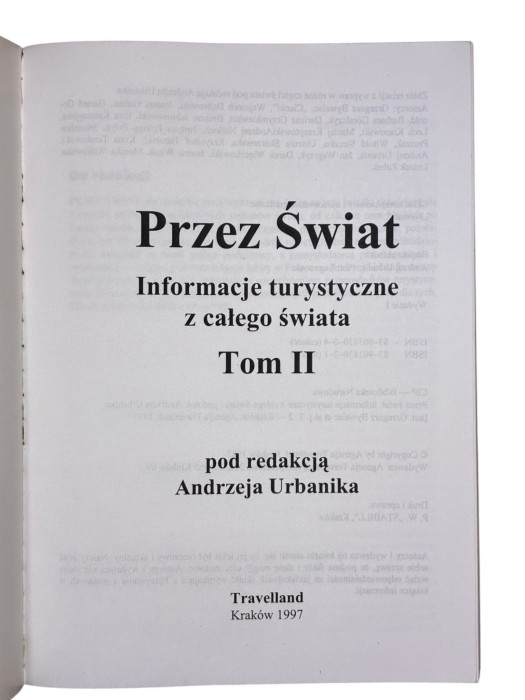 Przez świat Tom II Informacje turystyczne z całego świata Andrzej Urbanik