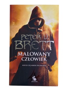 Malowany człowiek. Tom 1 Peter V. Brett