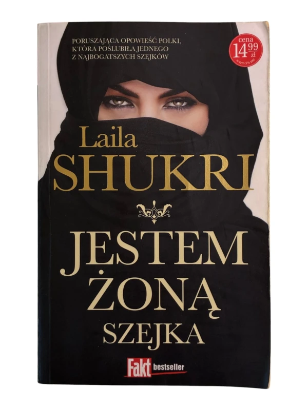 Jestem żoną szejka Laila Shukri