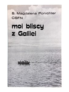 Moi bliscy z Galilei Magdalena Ponichter
