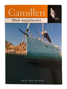 Wiek wątpliwości Andrea Camilleri