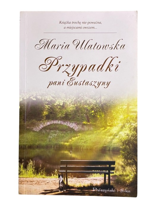 Przypadki pani Eustaszyny Maria Ulatowska