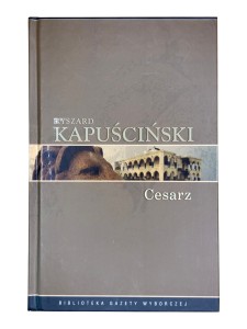Cesarz Ryszard Kapuściński