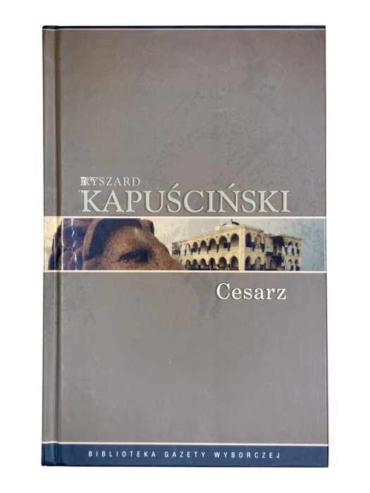 Cesarz Ryszard Kapuściński