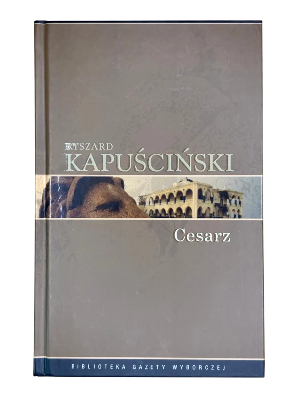 Cesarz Ryszard Kapuściński
