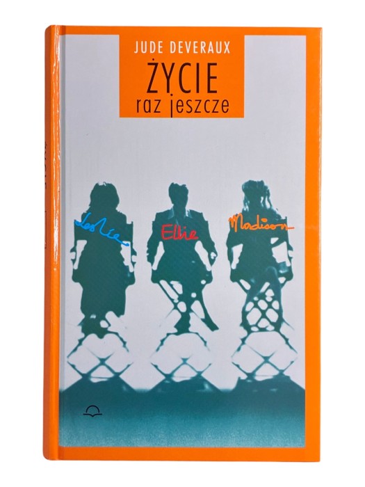 Życie raz jeszcze Jude Deveraux