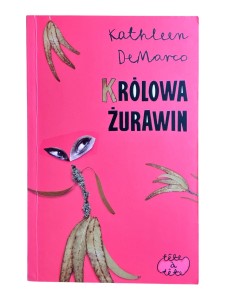Królowa żurawin Kathleen Demarco
