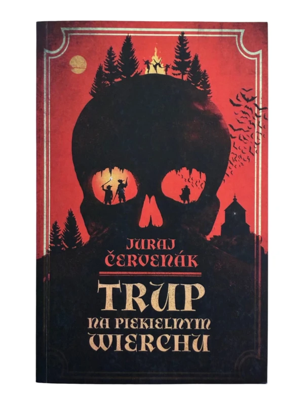 Trup Na Piekielnym Wierchu Juraj Cervenak
