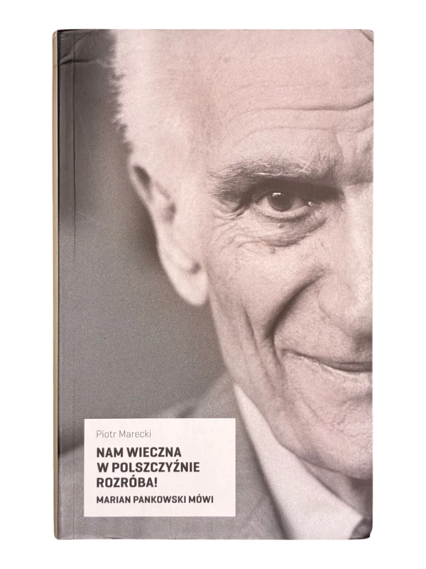 Nam wieczna w polszczyźnie rozróba! Z płytą CD Piotr Marecki