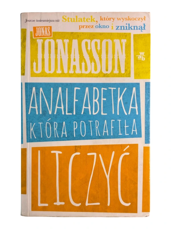 Analfabetka która potrafiła liczyć Jonas Jonasson