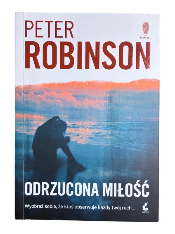 Odrzucona miłość Peter Robinson
