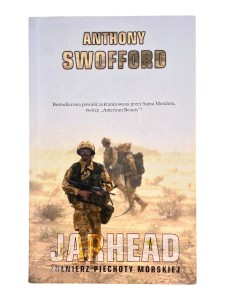 Jarhead Żołnierz piechoty morskiej Anthony Swofford