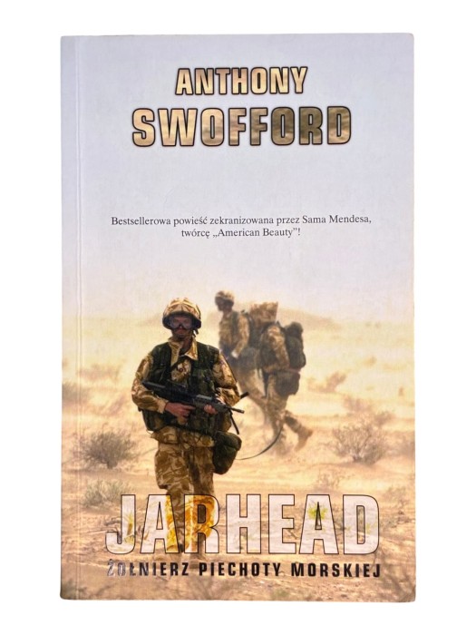 Jarhead Żołnierz piechoty morskiej Anthony Swofford