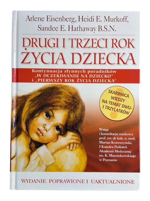 Drugi i trzeci rok życia dziecka Arlene Eisenberg, Heidi Murkoff, Sandee Hathaway